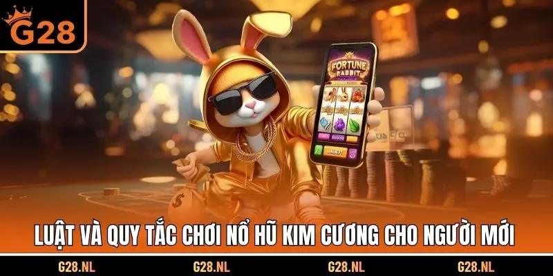 Luật và quy tắc chơi nổ hũ kim cươn